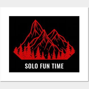 Solo Fun Time, Solo Traveling, Solo Adventure Posters and Art